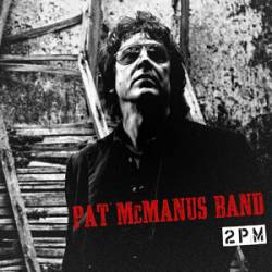 Pat McManus : 2PM